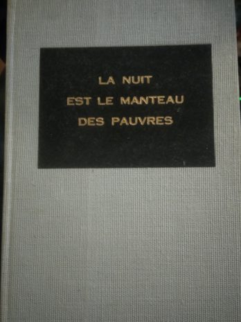 Claude Roy – La nuit est le manteau des pauvres