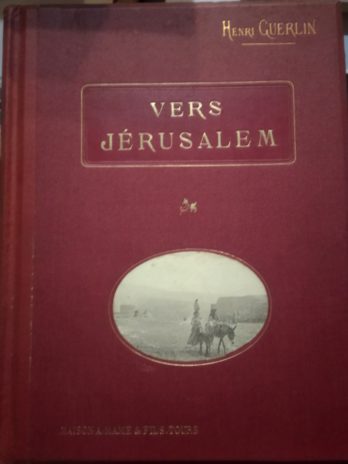 Henri Guerlin – Vers Jérusalem