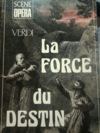 [Verdi] L’avant-scène Opéra – N° 126, décembre 1989 – Verdi, La force du destin