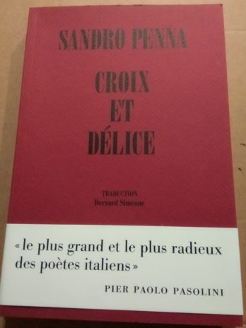 Sandro Penna – Croix et délice & autres poèmes