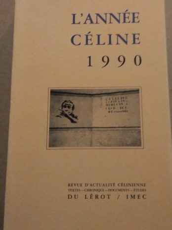 L’année Céline 1990