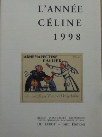L’année Céline 1998