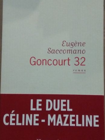 Eugène Saccomano – Goncourt 32