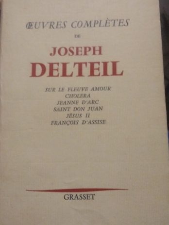 Oeuvres complètes de Joseph Delteil