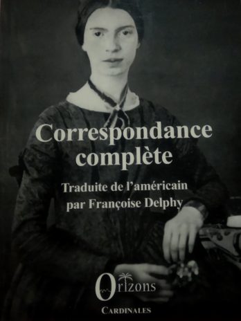 Emily Dickinson – Correspondance complète