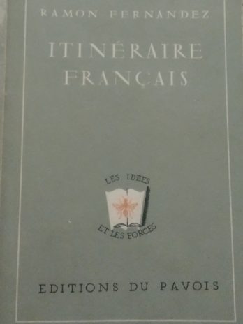 Ramon Fernandez – Itinéraire français