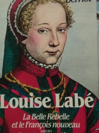 Karine Berriot – Louise Labé