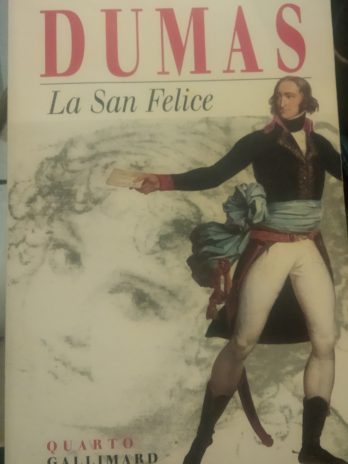 Alexandre Dumas – La San Felice