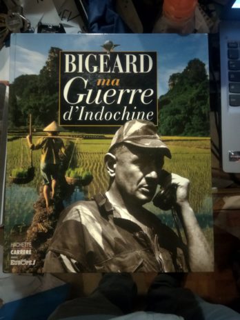 Bigeard – Ma guerre d’Indochine