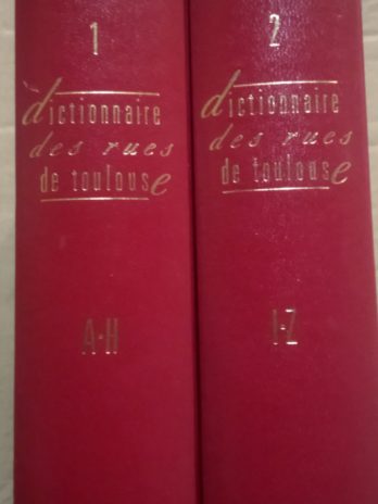 Pierre Salies – Dictionnaire des rues de Toulouse