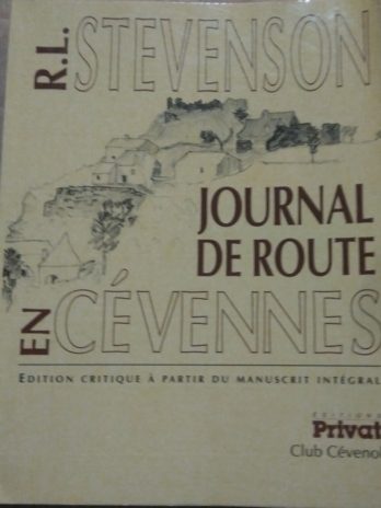 Robert-Louis Stevenson – Journal de route en Cévennes