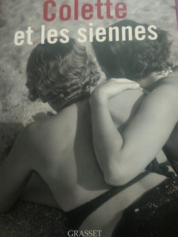 Dominique Bona – Colette et les siennes