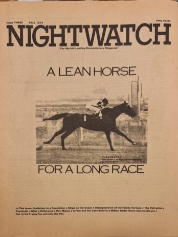 Nightwatch Issue 3 Fall 1974 “The World’s Leading Revolutionary Magazine”