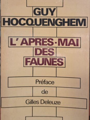 Guy Hocquenghem – L’après-mai des faunes
