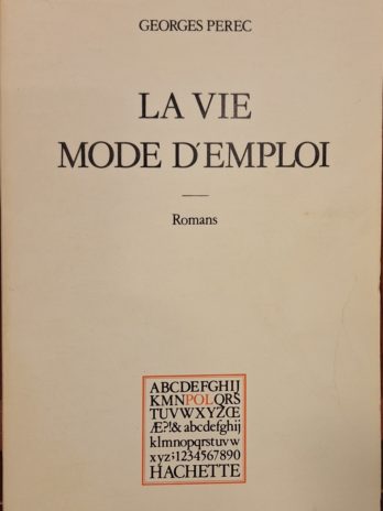 Georges Perec – La vie mode d’emploi