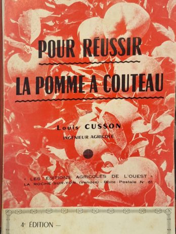 Louis Cusson – Pour réussir la pomme à couteau