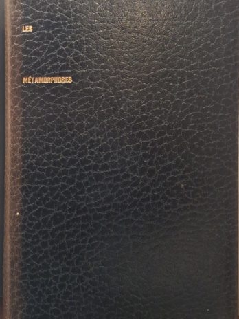 Ovide – Les Métamorphoses [Le Club Français du Livre, collection Les Portiques]