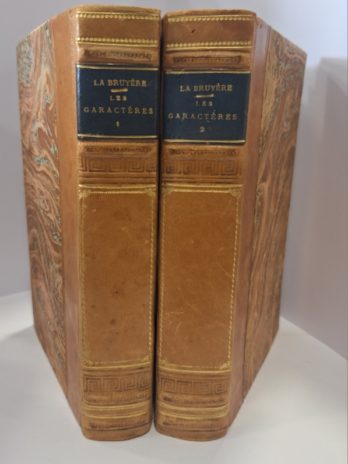 La Bruyère – Les Caractères ou les mœurs de ce siècle, précédés des Caractères de Théophraste traduits du grec.