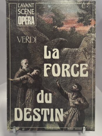 L’avant-scène opéra N° 126 – Verdi, La Force du destin