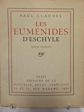Paul Claudel – Les Euménides d’Eschyle