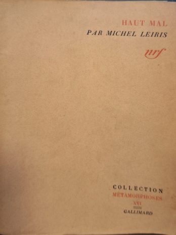 Michel Leiris – Haut Mal