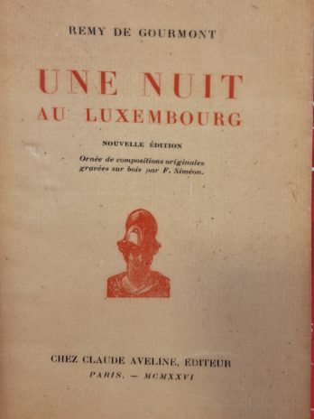 Rémy de Gourmont – Une nuit au Luxembourg