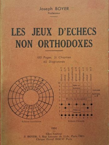 Joseph Boyer – Les jeux d’échecs non orthodoxes