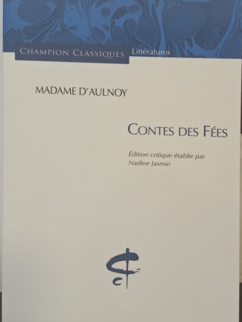 Madame d’Aulnoy – Contes des fées