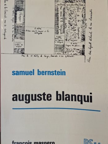 Samuel Bernstein – Auguste Blanqui