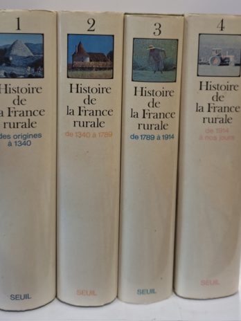 Georges Duby et Armand Wallon – Histoire de la France rurale (4 tomes)