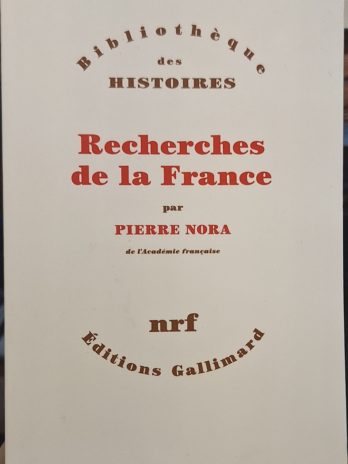 Pierre Nora – Recherches de la France