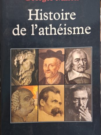 Georges Minois – Histoire de l’athéisme