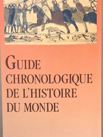 G. et M. Duchet-Suchaux – Guide chronologique de l’histoire du monde