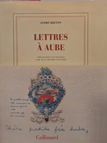 André Breton – Lettres à Aube