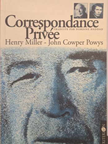 Henry Miller, John Cowper Powys – Correspondance Privée