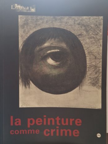 Régis Michel – La peinture comme crime ou la part maudite de la modernité