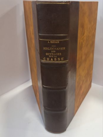 J. Thibaud- Bibliographie des ouvrages français sur la chasse