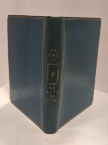 Pétrone – Le Satiricon [Club Français Du Livre, Collection Privilège]