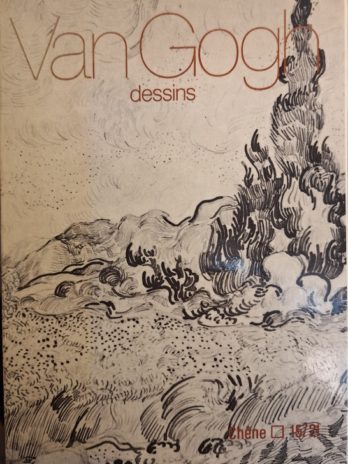 Evert Van Uitert – Van Gogh. Dessins