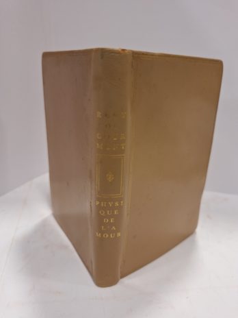 Rémy de Gourmont  – Physique de l’amour. Essai sur l’instinct sexuel. [Le Club Français Du Livre, collection Privilège].