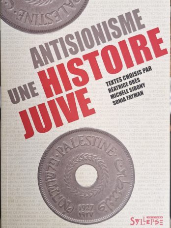Antisionisme, une histoire juive