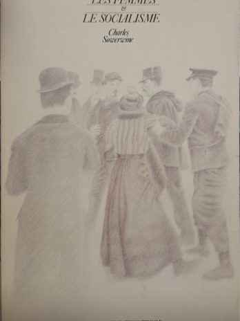 Charles Sowerwine – Les femmes et le socialisme