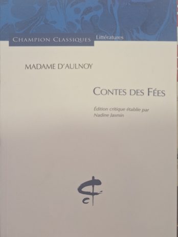 Madame d’Aulnoy – Contes des fées