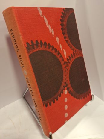 John Dos Passos – Trois Soldats [Le Club Français du Livre]