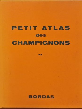 Henri Romagnesi – Petit Atlas des champignons en 3 tomes