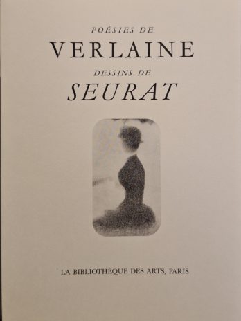 Poésies de Verlaine. Dessins de Seurat