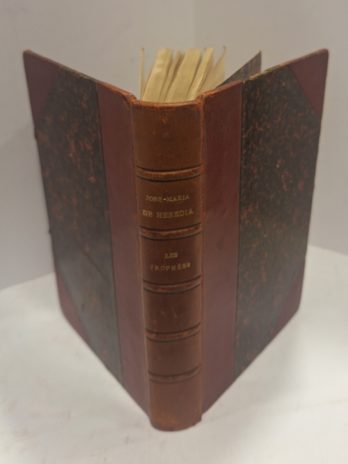 Heredia – Les Trophées – Lemerre – relié chagrin – frontispice – Bon État