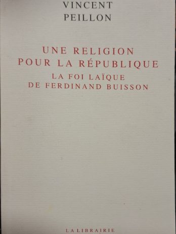 Peillon – Éloge du politique – Seuil 2011 – Librairie XXIe siècle – TBE