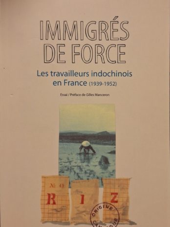 Pierre Daum – Immigrés de force – Actes Sud 2009 – Archives du colonialisme –