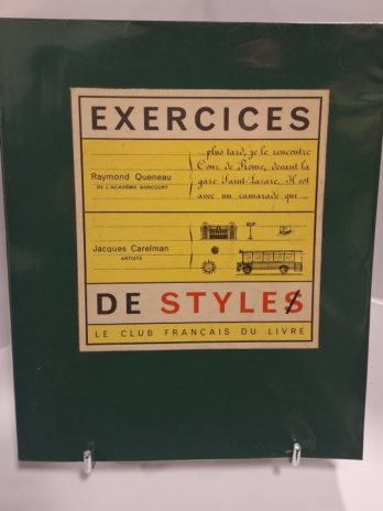 Queneau – Exercices de style – Club Français du livre 1963 – Carelman & Massin –